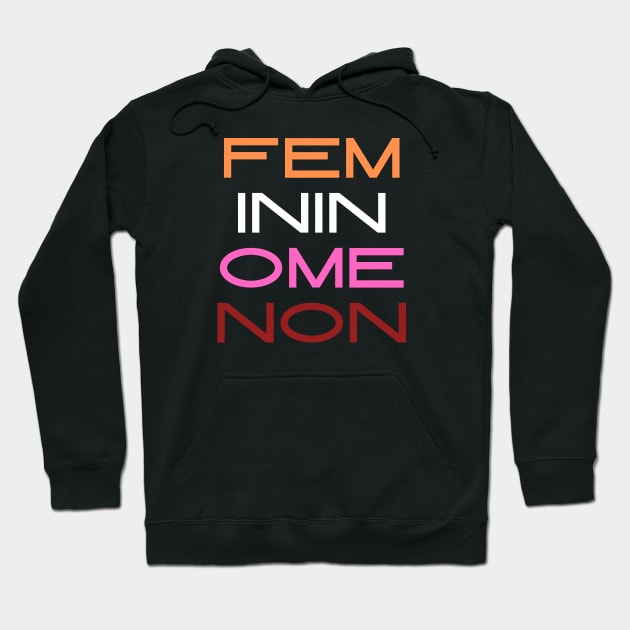 Femininomenon Hoodie by Likeable Design